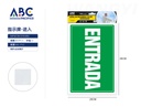 Señal de entrada  20*30cm