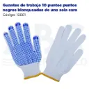 Guantes de trabajo 10 puntos puntos negros blanqueados de una sola cara