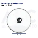 TAPA VIDRIO
TEMPLADO