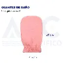 GUANTES DE BAÑO