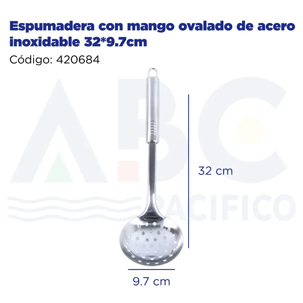 Espumadera con mango ovalado de acero inoxidable 32*9.7cm