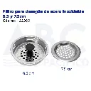 Filtro para desagüe de acero inoxidable 8.3 y 7.5cm