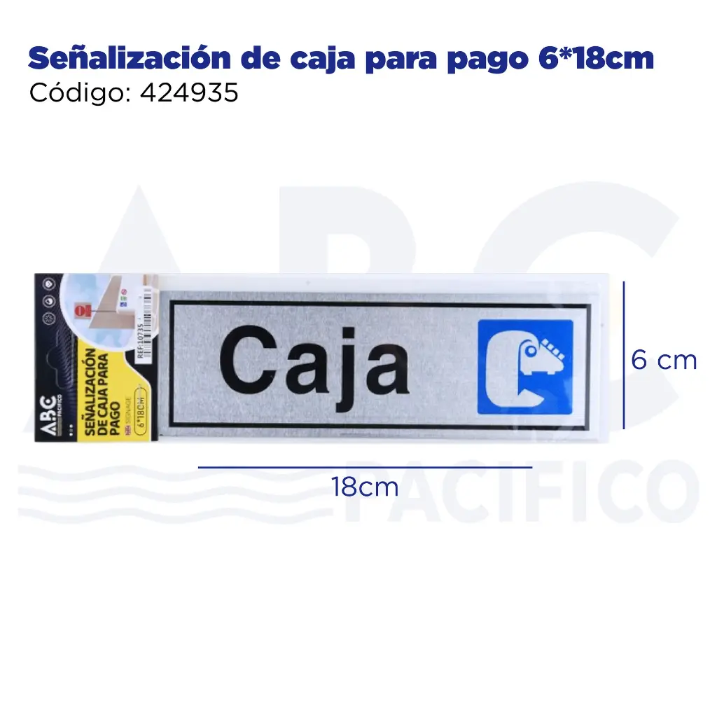 Señalización de caja para pago 6*18cm