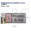 Señalización de prohibido el paso, 12*25cm