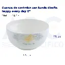 Cuenco de cerámica con borde diseño happy every day 6"