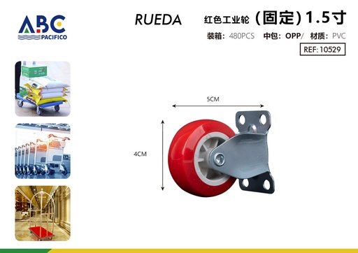 [10529] Rueda Industrial Roja (Fija) 1.5 pulgadas