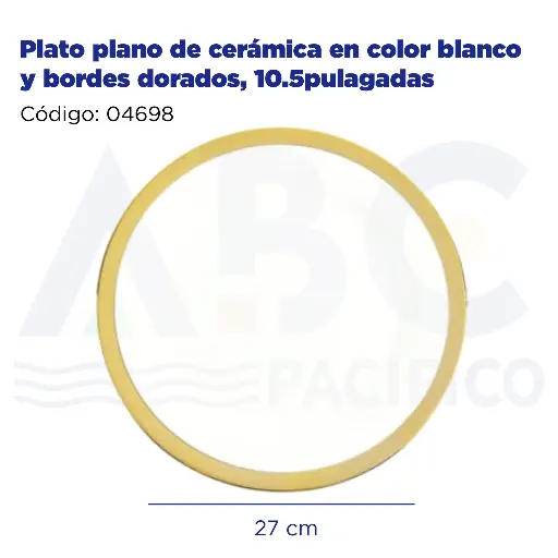 [04698] Plato plano de cerámica en color blanco y bordes dorados, 10.5pulagadas
