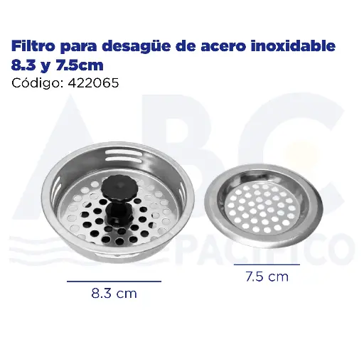 [422065] Filtro para desagüe de acero inoxidable 8.3 y 7.5cm