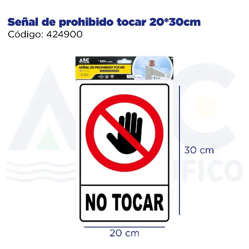 [424900] Señal de prohibido tocar  20*30cm