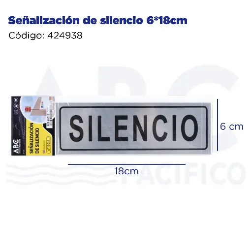 [424938] Señalización de silencio 6*18cm