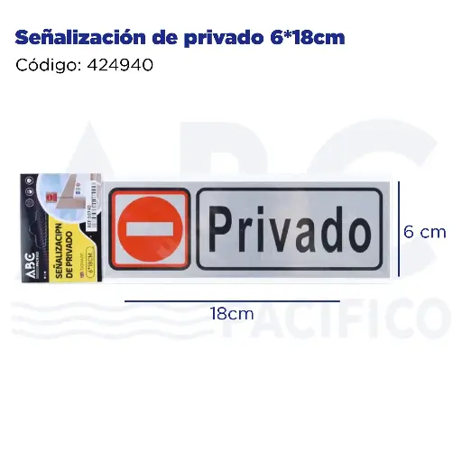 [424940] Señalización de privado 6*18cm