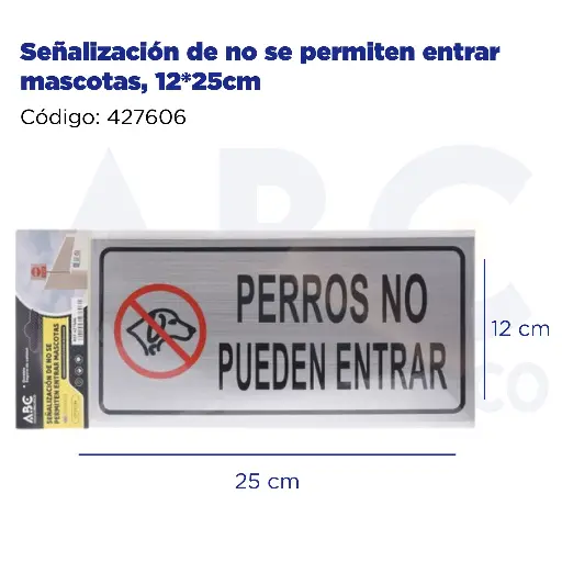 [427606] Señalización de no se permiten entrar mascotas, 12*25cm