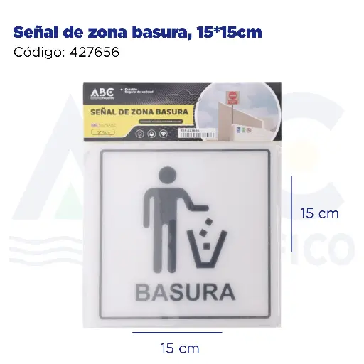 [427656] Señal de zona basura, 15*15cm