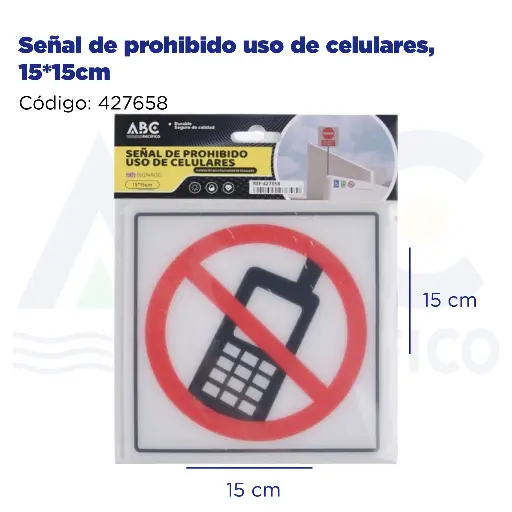 [427658] Señal de prohibido uso de celulares, 15*15cm